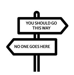 sign post, with "You should go this way"